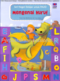 Seri negeri belajar untuk PAUD :mengenal huruf /