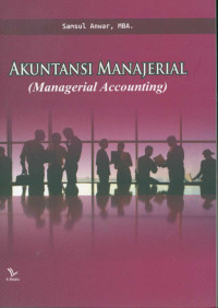 Akuntansi manjerial = (Managerial accounting) /