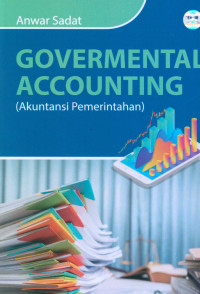 Govermental accounting =(akuntansi pemerintahan) /
