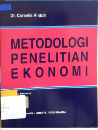Metodologi penelitian ekonomi /