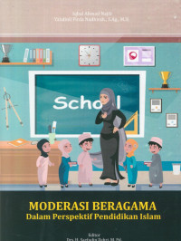 Moderasi beragama dalam perspektif pendidikan Islam /