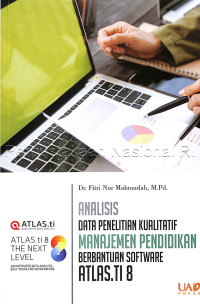 Analisis data penelitian kualitatif manajemen pendidikan berbantuan software ATLAS.TI 8 /