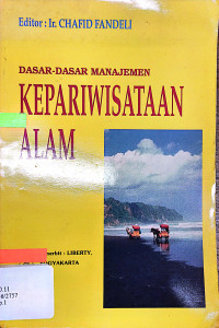 Dasar-dasar manajemen kepariwisataan alam /