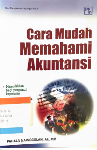 Cara mudah memahami akuntansi /