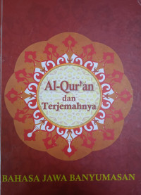 Al-Qur'an dan terjemahnya bahasa Jawa Banyumasan