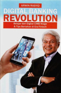 Digital banking revolution :belajar dari digital CIMB Niaga & tips bertahan di era fintech