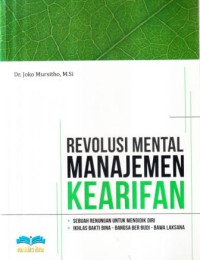 Revolusi mental manajemen kearifan