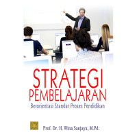 Strategi pembelajaran berorientasi standar proses pendidikan