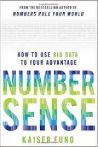 Number Sense : how to use big data to your adventage