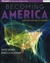 Becoming america :a history for the 21st century
