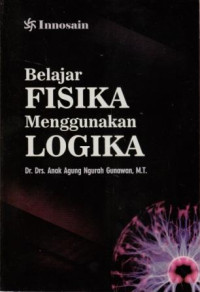 Belajar fisika menggunakan logika