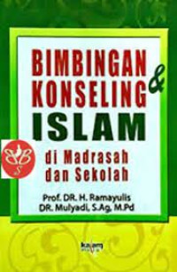 Bimbingan dan Konseling Islam di Madrasah dan Sekolah