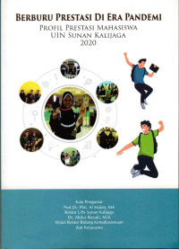 Berburu prestasi di era pandemi : profil prestasi mahasiswa UIN Sunan Kalijaga 2020