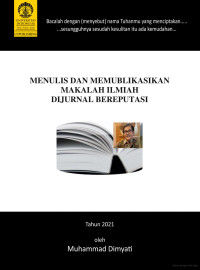 Menulis dan memublikasikan makalah ilmiah dijurnal bereputasi