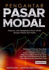 Pengantar pasar modal :disesain untuk mempelajari pasar modal dengan mudah dan praktis