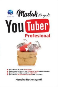 Mudah menjadi youtuber profesional