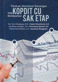 Panduan akuntansi keuangan bagi kopdit cu berdasarkan sak etap /