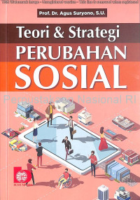 Teori & strategi perubahan sosial /
