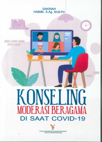 Konseling moderasi beragama di saat Covid-19 /