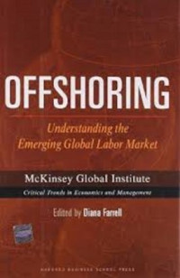 Offshoring :understanding the emerging global labor market
