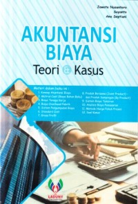 Akuntansi biaya :teori dan kasus
