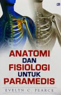 Anatomi dan fisiologi untuk paramedis
