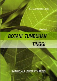 Botani tumbuhan tinggi Bagian I/