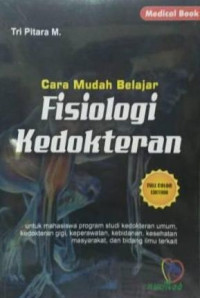 Cara mudah belajar fisiologi kedokteran