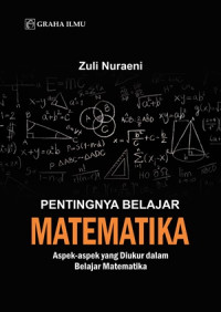 Pentingnya Belajar Matematika :Aspek-aspek yang Diukur dalam Belajar Matematika