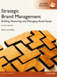 Strategic brand management :building, measuring, and managing brand equity