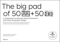The big pad of business model canvases and value proposition canvases:100 large tear-out forms