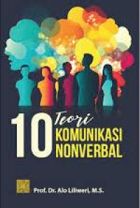 10 Teori komunikasi nonverbal