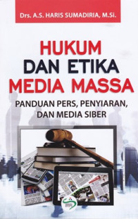 Hukum dan etika media massa