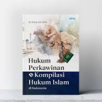 Image of Hukum perkawinan dan kompilasi hukum Islam di Indonesia
