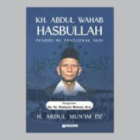 Image of K.H. Abdul Wahab Hasbullah : pendiri NU penggerak NKRI