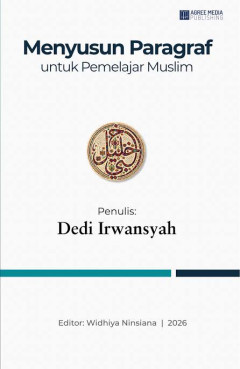 Cover of Menyusun paragraf untuk pemelajar muslim