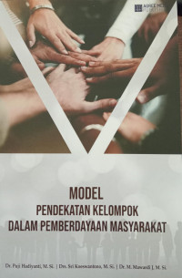 Image of Model pendekatan kelompok dalam pemberdayaan masyarakat