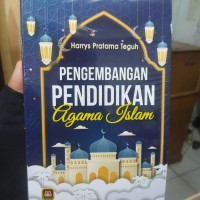 Pengembangan pendidikan Agama Islam