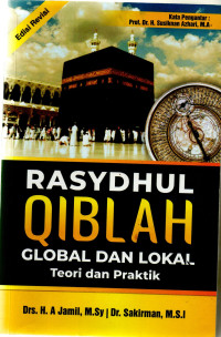 Rasydhul qiblah global dan lokal : teori dan praktik