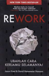 Image of Rework : ubahlah cara kerjamu selamanya