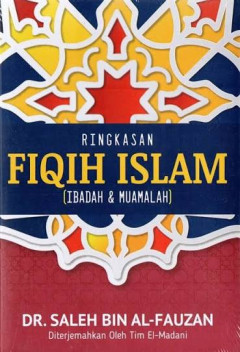 Cover of Ringkasan fiqih Islam : ibadah dan muamalah