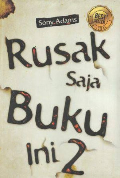 Cover of Rusak saja buku ini 2