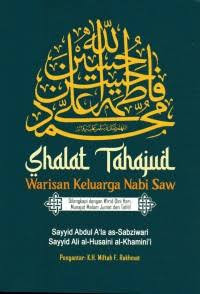 Image of Sholat Tahajud Warisan Keluarga Nabi Saw