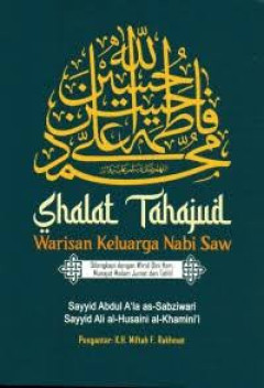 Cover of Sholat Tahajud Warisan Keluarga Nabi Saw