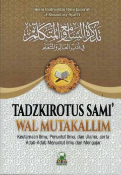 Cover of Tadzkirotus sami\' wal mutakallim