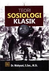 Image of Teori sosiologi klasik