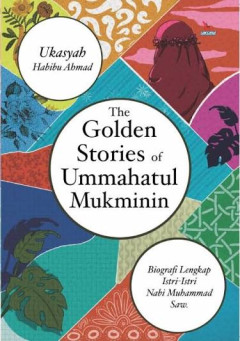 Cover of The golden stories of ummahatul mukminin