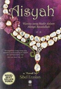 Aisyah :wanita yang hadir dalam mimpi rasulullah