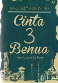 Cinta 3 Benua :istanbul, jakarta, kairo