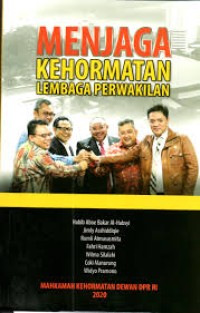 Menjaga kehormatan lembaga perwakilan